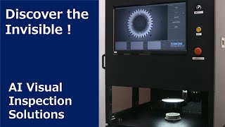 Discover the Invisible ! AI Visual Inspection Solutions