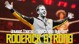 Roderick Strong Custom Titantron || Unused Theme Shock the System