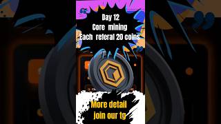 Core coin mining day 12 🔥 #shorts #socialmedia #motivation #crypto