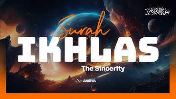 Say: He is Allah, the One! | Surah Al Ikhlas (The Sincerity) | سورة الإخلاص 🇵🇸