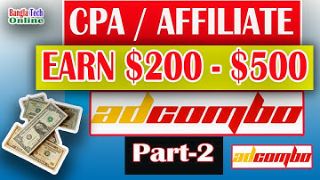 How To CPA Marketing with adcombo Step By Step(Part-2) | Adcombo Affiliate Network | CPA | Affiliate