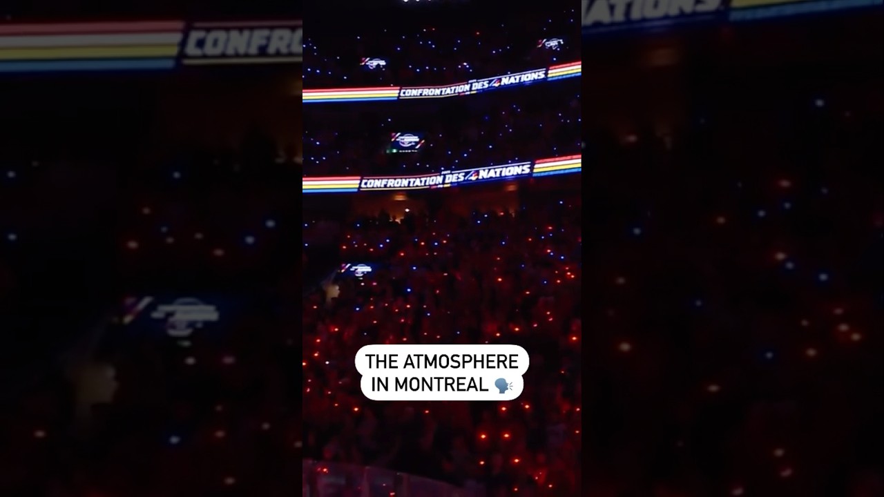 The Atmosphere In Montreal Was ELECTRIC For 4 Nations 🔊