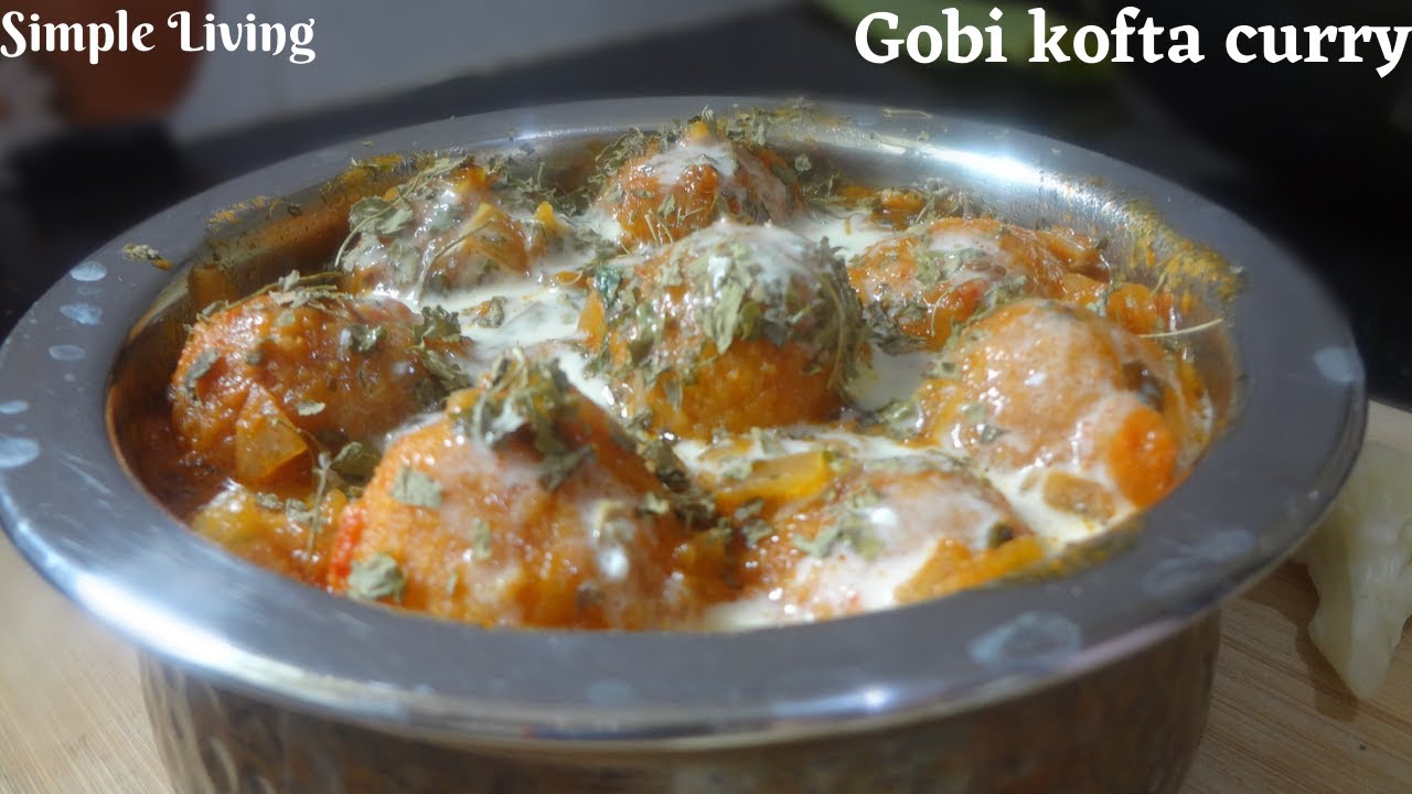 side gravy curry gobi kofta recipe in telugu | Cauliflower kofta curry ...