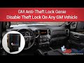 Gm antitheft lock genie disable theft lock on any gm vehicle in minutes