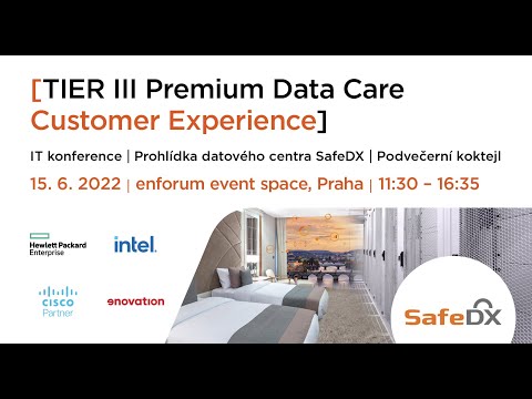 SafeDX [Tier III Premium Data Care Customer Experience] - IT konference 15.6.2022 - video from SafeDX