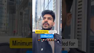 Minimum Salary needed for EU Blue Card