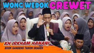 Pengajian Jawa Kyai Irkham Hanani Wong Wedok Crewet Cangkeman Live Book Gandeng Tanon Sragen