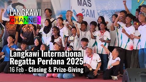 Day 4: Langkawi International Regatta Perdana 2025 - Closing