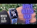 Apple Watch SE Nike 44mm-  4K- Worth it in 2021?