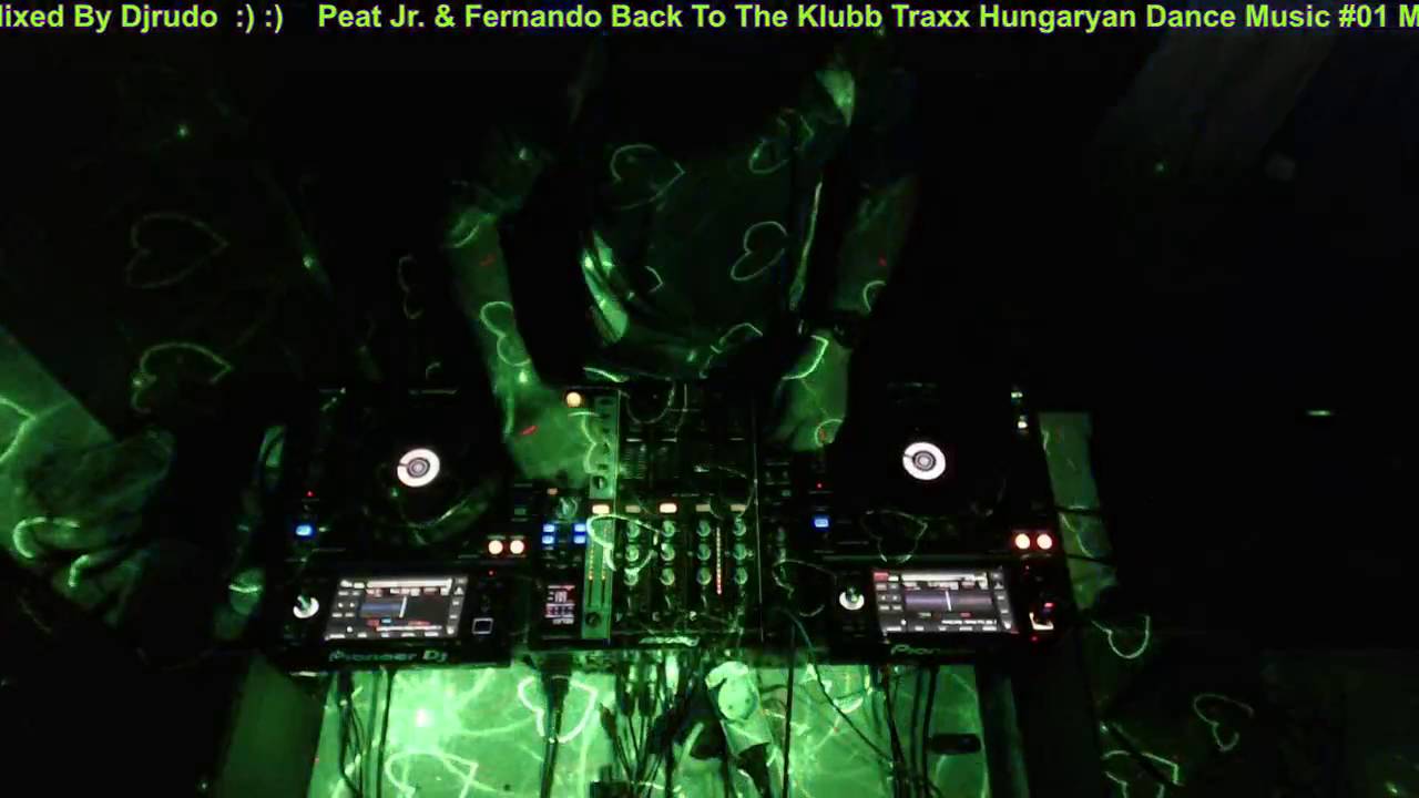 Peat Jr. & Fernando Back To The Klubb Traxx Hungaryan Dance Music #01 Mixed By Djrudo
