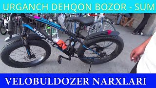 Urganch Dexqon Bozor - SUM. Velobuldozer, Mercedes, Skilmax Narxlari.