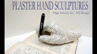 High School Art Plaster Hand Sculpture