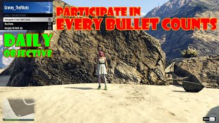 Participate in Every Bullet Counts 🔫 Daily Challenges ✅ GTA Online