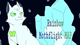 Rainbow ~ Moth Flight MAP (OPEN WARRIORS MAP) (3/22 taken)