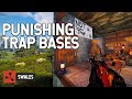 PUNISHING TRAP BASES  - RUST SOLO