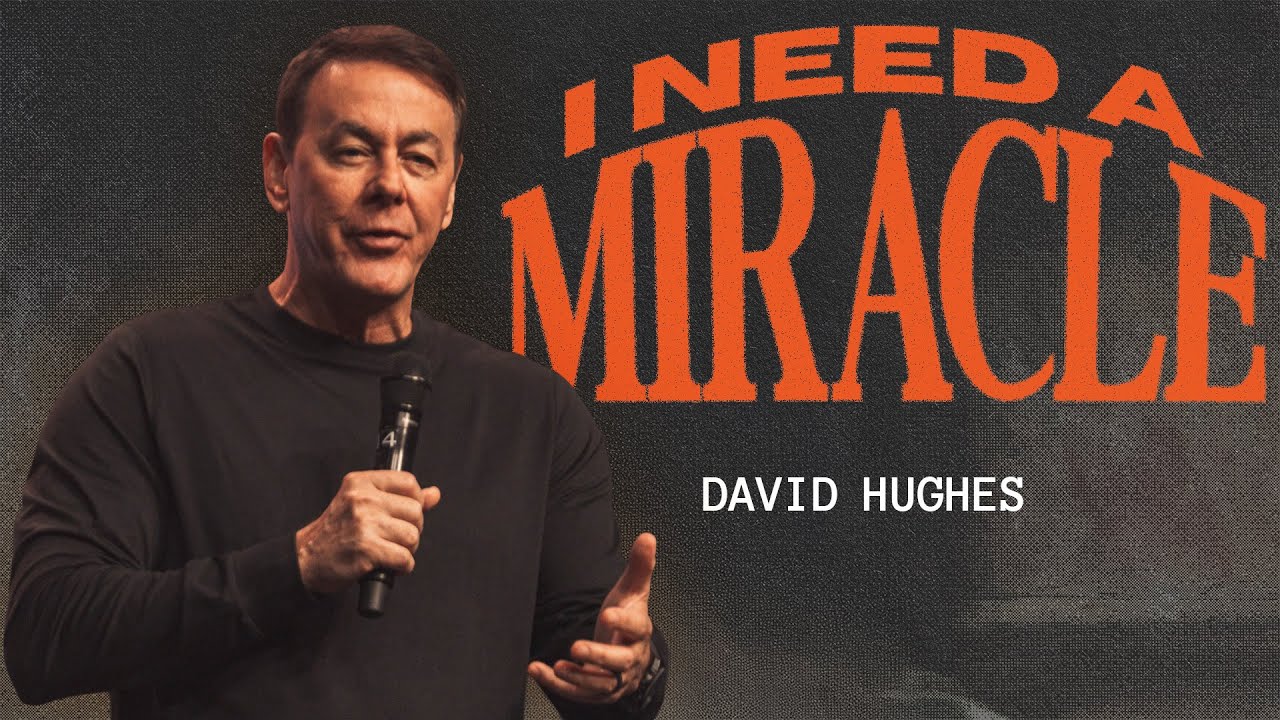 David Hughes – I Need Miracle