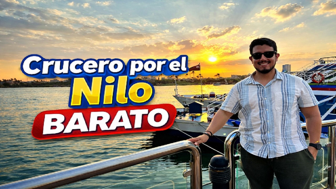 No vayas al crucero por el Nilo en Egipto sin antes ver este video