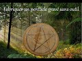 Wicraft 4  fabriquer un pentacle grav sans outil