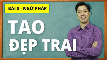 Học tiếng Nhật online - Ngữ pháp N5 bài 8: Tao đẹp trai (Học tiếng Nhật cơ bản)