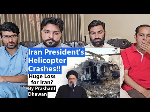 Iran Presidents Helicopter Crashes  MOSSAD is Trending Worldwide #pakistanreaction