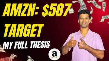 Why Amazon Stock Could 2x Again — My Full $587 Price Target Breakdown
