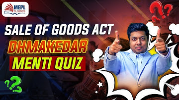 MEPL Utsav - CA CMA Foundation | Menti Quiz On SOGA | Mohit Agarwal