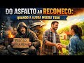 Do Asfalto ao Recomeço: Quando a Ajuda Mudou Tudo #deusnocomando