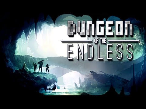 Прохождение Dungeon of the Endless #1- пиксельный данж