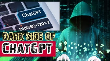 The Dark Side of Chat GPT