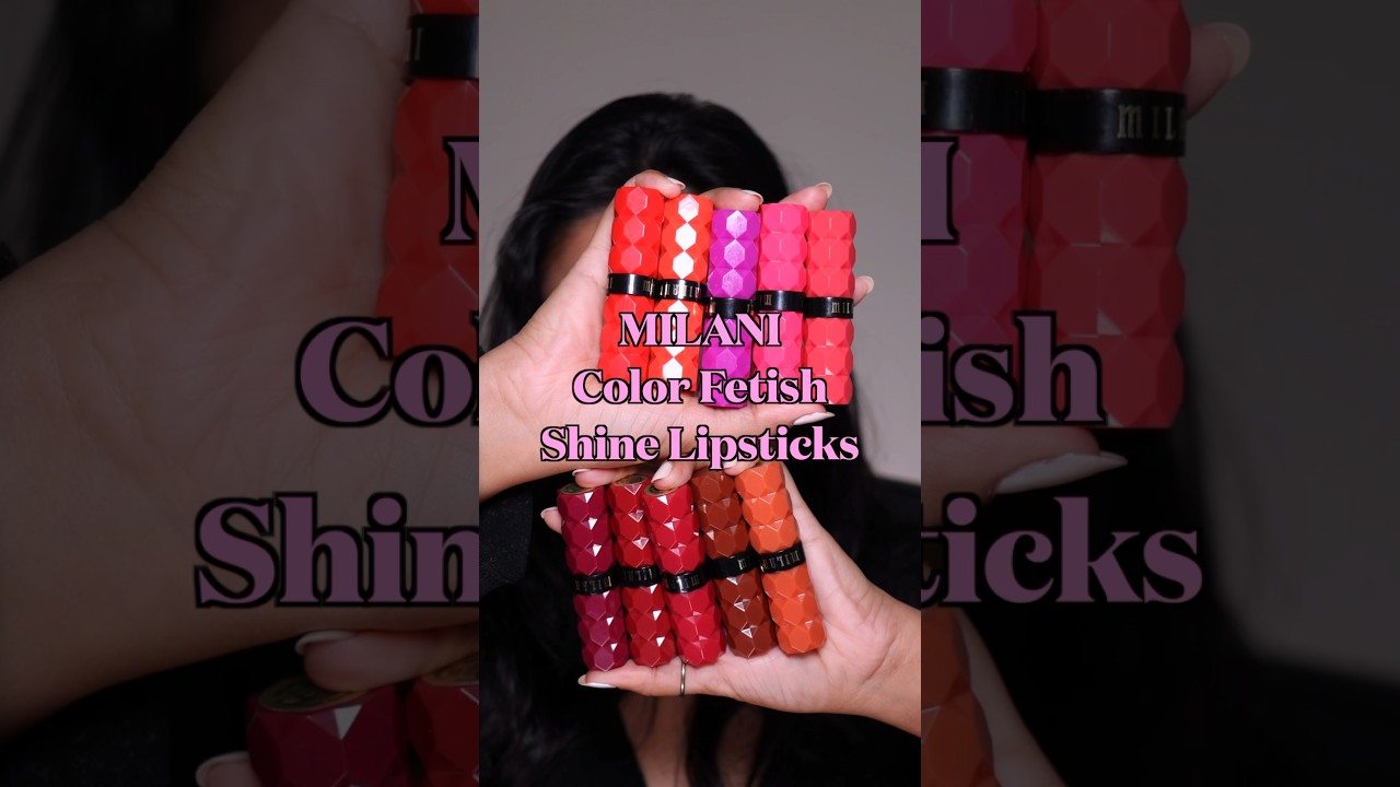 High Shine Lipsticks at the Drugstore 😮‍💨 Milani isn’t playing | Anne Soul