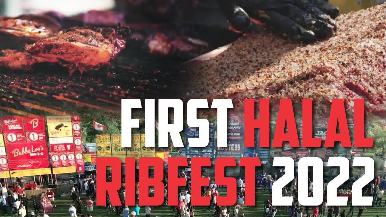 Halal Ribfest canada's largest Halal food Festival of the summer