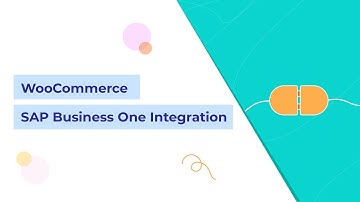 Connect WooCommerce & SAP Business One For Data Integration