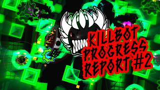 Killbot Progress Report #2 - 62