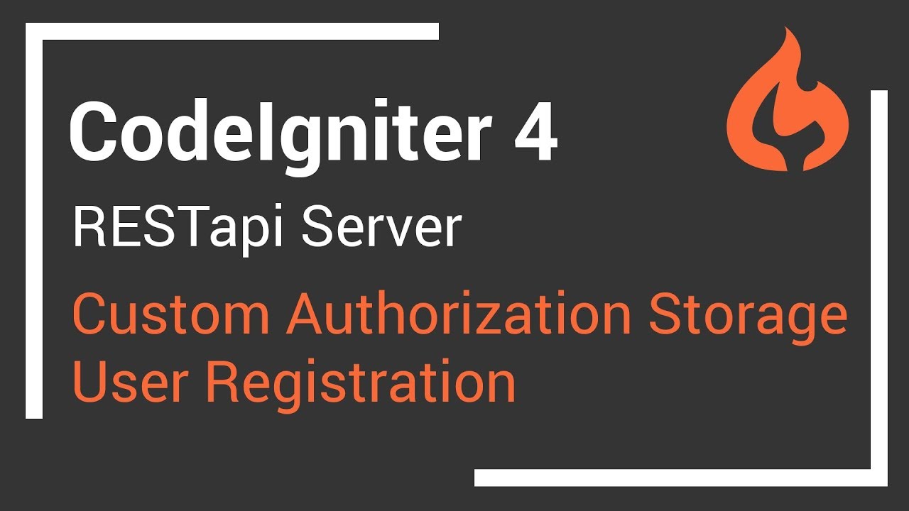 CodeIgniter 4 RESTapi Server - Part 3 - User Registration & Custom ...
