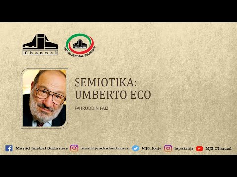 Ngaji Filsafat 136 : Umberto Eco - Semiotika