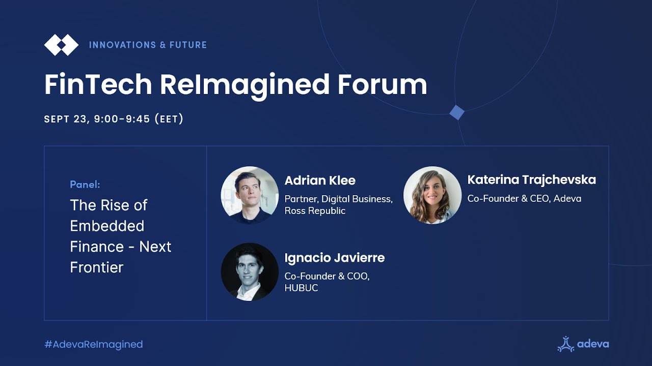 FinTech ReImagined Forum Panel: The Rise of Embedded Finance - Next ...