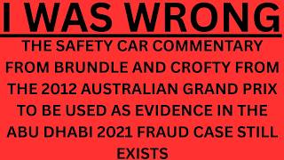 2012 SAFETY CAR COMMENTARY STILL EXISTS  @Formula1 HAVE NOT DELETED IT TO WHITEWASH ABU DHABI 2021
