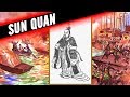 WHO WAS SUN QUAN ? - SUN QUAN DOCUMENTARY - PART 1