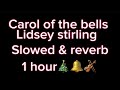 Carol Of The Bells Lindseystirling Slowed Reverb