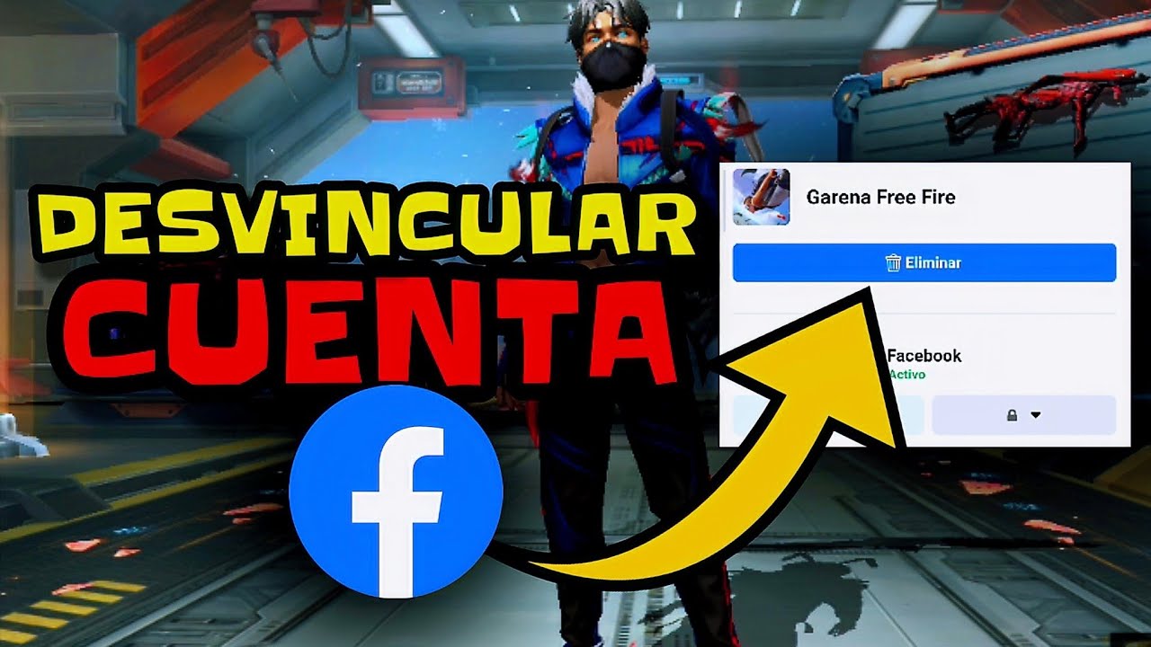 Cómo desvincular una cuenta de 'Free Fire' de Facebook? Tutoriales