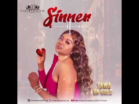 Tawa Da Gold - Sinner