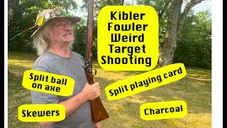 Kibler Fowler - Shooting Tough Weird Targets