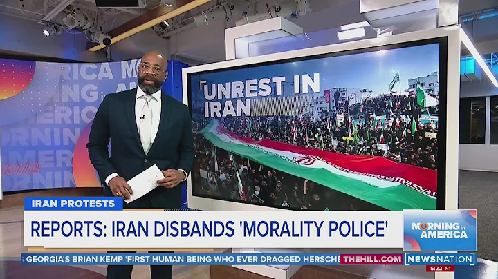 Reports: Iran disbands 'morality police' | Morning in America