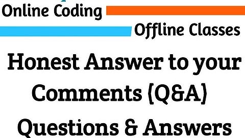 Honest Review On #Whitehatjr Coading | Q&A Your Comments My Answers on WhitehatJr online Coding