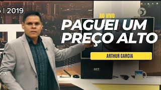 O PREÇO É ALTO | Arthur Garcia