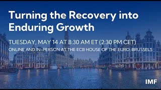 Europe: Turning the Recovery into Enduring Growth