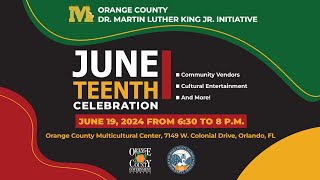 Information 2024 Orange County Juneteenth Celebration | June 19, 2024 Update