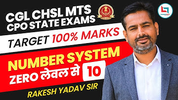 Number System Class 10 by Rakesh Yadav Sir | CGL, CHSL,CPO,MTS 2023 #ssccgl #rakeshsir