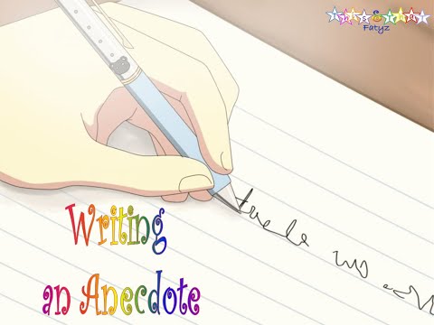 learn how to write an anecdote easily | 4 stages