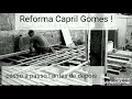 Reforma do Capril Passo a Passo + Novo reprodutor.
